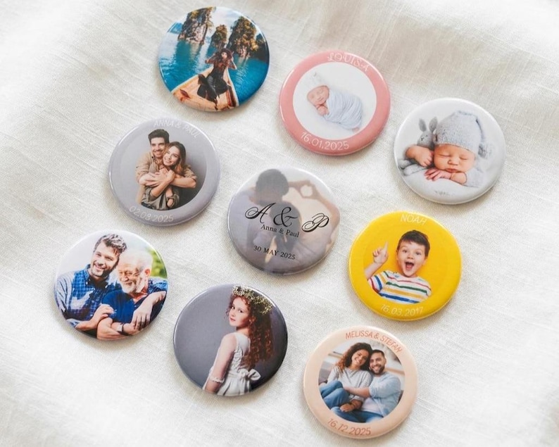 May include: A collection of eight circular pin-back badges featuring various personalised designs, including photographic portraits of individuals, couples, and children, alongside text elements such as names and dates printed on the badge edges.