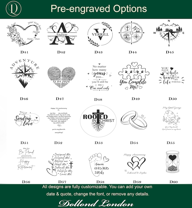 May include: A grid of twenty black and white pre-engraved design options labeled D41 through D60, featuring various illustrations like hearts, compasses, wedding rings, and text quotes. The header reads Pre-engraved Options and the footer says Dollond London.