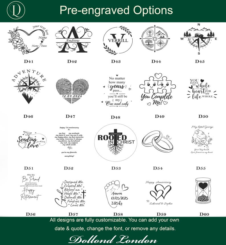 May include: A grid of twenty black and white pre-engraved design options labeled D41 through D60, featuring various illustrations like hearts, compasses, wedding rings, and text quotes. The header reads Pre-engraved Options and the footer says Dollond London.