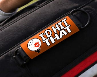 Hit That Golf Bag Handle Cover | Funny Golf Stocking Stuffer for Christmas