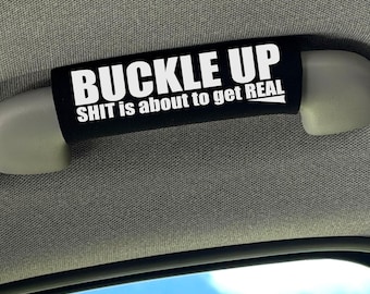 Buckle Up Grip | Funny Car Interior Accessory, New Driver Gift & First Car Gift