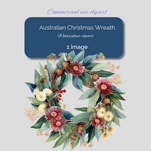 Peut inclure: Clipart aquarelle d'une couronne de Noël australienne. La couronne est ornée de feuilles vertes, de fleurs rouges, de gousses brunes et d'accents blancs et jaunes. Le texte de l'image indique "Australian Christmas Wreath" et "1 image".