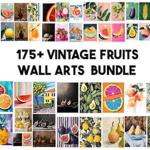 175+ Vintage Fruit Wall Art Prints – Digital Download | Hand-Painted Watercolor & Oil Style | Classic Fruit Illustrations for Print /Resale