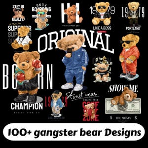 Può includere: Grafica nera con molteplici disegni di orsacchiotti marroni in varie pose e abiti, con il testo "100+ gangster bear Designs". Gli orsi sono raffigurati in abbigliamento streetwear e a tema gangster.
