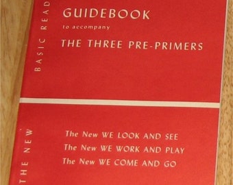 1951 Guidebook to accompany The Three Pre-Primers - Dick and Jane - rare paperback - MINT and UNUSED teachers edition