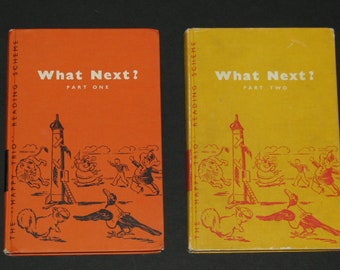 1959 What Next? Part I and II - rare "Happy Trio" Reading Scheme - Wheaton Dick and Jane series 2 books