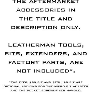 Może przedstawiać: Tekst na białym tle, kt&oacute;ry brzmi: "To ogłoszenie dotyczy wyłącznie akcesori&oacute;w aftermarket wymienionych w tytule i opisie. Narzędzia Leatherman, bity, przedłużki i części fabryczne nie są wliczone w cenę*. *Bit do okular&oacute;w i bit standardowy są opcjonalnymi dodatkami do adaptera bit&oacute;w mikro i uchwytu śrubokręta kieszonkowego."