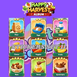 May include: A digital sticker collection titled Happy Harvest Album Stickers Set 11, featuring nine square icons of food items including flour, eggs, dairy, cheese, vegetables, fruits, nuts, honey, and spices, each with star ratings.