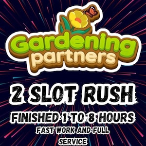 Monopoly Go Gardening Partners: 2-Slot RUSH - Full Carry & Service