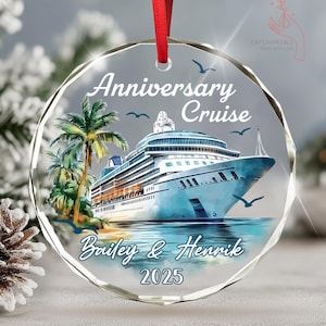 Custom Anniversary Cruise Ornament, Couple Cruise Vacation, Travel Ornament Xmas, Couple Christmas Vacation, Wedding Anniversary Cruise Gift
