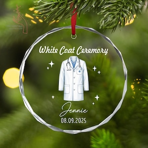 White Coat Ceremony Ornament,Custom White Coat Party Gift,Personalized Med School Acceptance Gift Future Doctor, Gift for Him Gift for Her