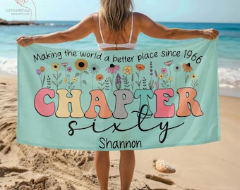 Personalized 60th Birthday Beach Towel, Floral Chapter Sixty Beach Towel, 60th Birthday Gift, 60 Years Old Birthday Gift, 1966 Birthday Gift
