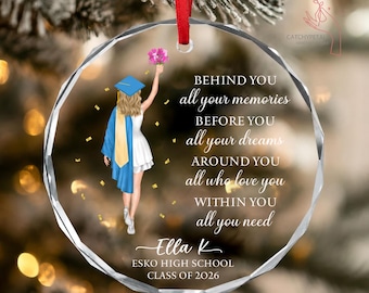 College Graduation Ornament, Behind You All Your Memories, Class of 2026 Ornament, Senior 2026 Gift, Christmas Ornament, New Graduate Gift