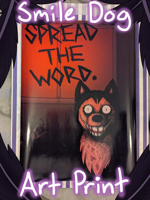 Smile Dog: Smile.jpg Creepypasta Art Print - Etsy