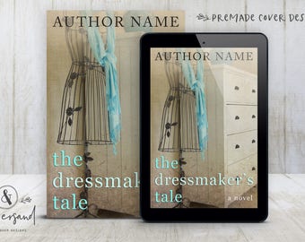 Premade Digital Book eBook Cover Design "The Dressmaker's Tale" Literary Fiction Novel Memoir Young New Adult YA