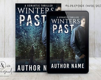 Premade Digital eBook Book Cover Design "Winters Past" Dark Romance Thriller Suspense Mystery New Adult Fiction