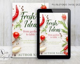 Premade Digital eBook Book Cover Design "Fresh Ideas" Cookbook Cook Book Recipes Non-Fiction