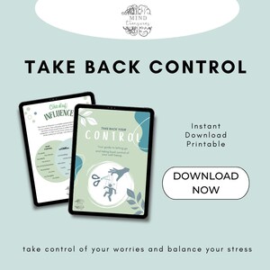 Może przedstawiać: Dwa tablety cyfrowe wyświetlające przewodniki samopomocy. Jeden tablet pokazuje "Cire d'off Influence", a drugi "Take Back Your Control". Obraz zawiera tekst "Take Back Control", "Natychmiastowe pobieranie do wydruku" i przycisk "Pobierz teraz".