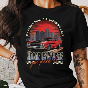 My Other Ride is a Shopping Cart Digital Art, Cool Car Graphic PNG, Home is Where You Park It, Retro City Design Download