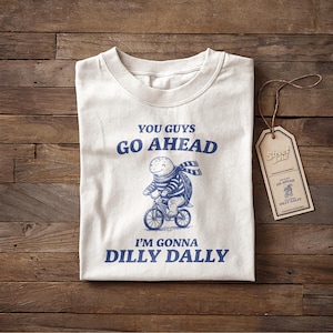 Varsågod, jag ska göra det dagligen T-shirt | Nallebjörnsmeme, Vintage Y2K-humor