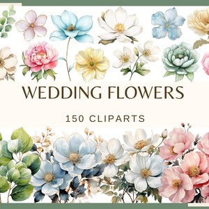Puede incluir: Una colección de 150 ilustraciones de acuarela de flores de boda. Las flores son de varios colores, incluyendo blanco, rosa, azul y amarillo. Las flores están dispuestas en una variedad de estilos, incluyendo ramos, coronas y guirnaldas. La imagen también incluye el texto "Wedding Flowers 150 Clipart".