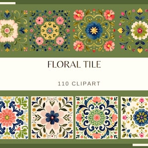 Op de afbeelding: Een verzameling van acht vierkante tegels met ingewikkelde bloemmotieven in tinten roze, blauw, geel en groen. De tekst "FLORAL TILE" en "110 CLIPART" staat gecentreerd tussen de twee rijen van vier tegels op een olijfgroene achtergrond.