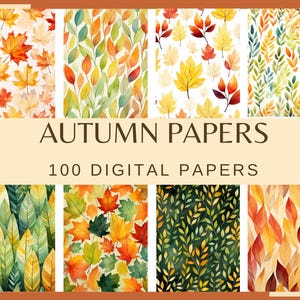 AUTUMN PAPERS - 100 digital papers (300 dpi, Autumn Craft Work, Autumn Pattern, Fall Pattern, Scrapbook Kit, Autumn Leaves, Autumn Vibe)
