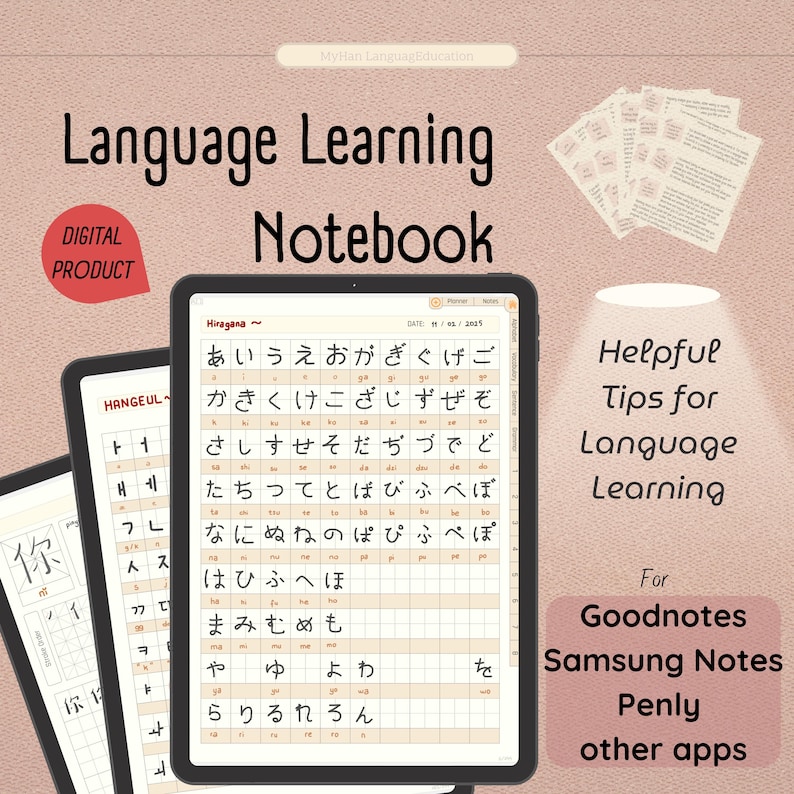 May include: A digital notebook for language learning with a pink background. The notebook features a gridded page with Japanese hiragana characters and a section for notes. The text "Language Learning Notebook" is at the top of the image. The text "Helpful Tips for Language Learning" is on the right side of the image. The text "For Goodnotes, Samsung Notes, Penly, other apps" is at the bottom right of the image.