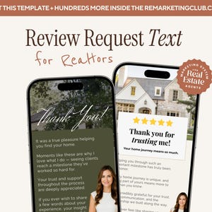 May include: Image of two smartphones displaying text templates for realtors. One phone shows "Thank You!" and the other says "Thank you for trusting me!" with a five-star rating. The image includes the text "Review Request Text for Realtors."