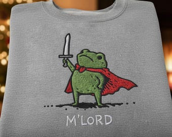 Custom Name Embroidered meme Huzzah Frog with Sword Sweatshirt, Funny Medieval Frog Tee, Renaissance Faire Shirt, Unique Knight Frog Gift