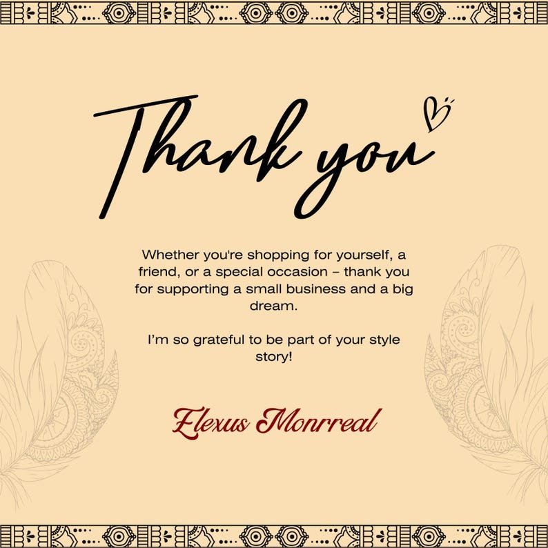 May include: A beige background with the words "Thank you" in a stylish black script, accompanied by a heart symbol. The text expresses gratitude for supporting a small business. The brand name "Flexus Monrreal" is in a burgundy script.