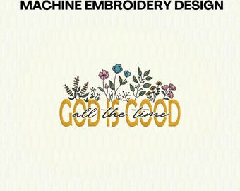God is Good Embroidery Design, Religious Embroidery File, Bible Verse Design for Machine Embroidery, Faith Instant Download