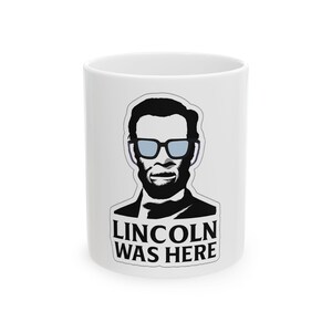 Taza de café "Illinois Lincoln estuvo aquí" / Regalo minimalista de Abraham Lincoln