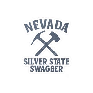 Emblema vintage degli strumenti minerari del Nevada Silver State Swagger / Grafica audace che esprime l'orgoglio statale - Adesivo