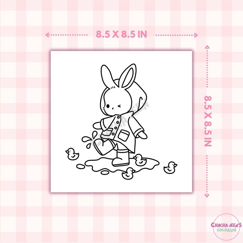 May include: A black and white coloring page featuring a bunny wearing a raincoat and boots, walking through a puddle with three ducklings. The page is 8.5 inches by 8.5 inches.