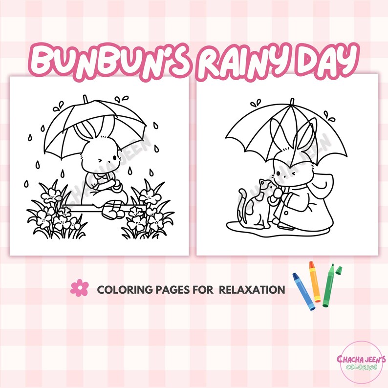 May include: A black and white coloring page featuring a bunny holding an umbrella and a cat. The bunny is wearing a raincoat and the cat is sitting next to the bunny. The text "Bunbun's Rainy Day" is at the top of the page. The text "Coloring Pages for Relaxation" is at the bottom of the page.