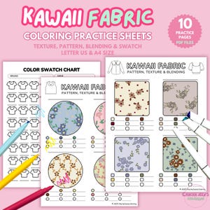 Puede incluir: Hojas de práctica de colorear Kawaii Fabric: 10 páginas PDF imprimibles con muestras de colores, patrones y ejercicios de mezcla. Ideal para aprender a colorear y crear diseños de telas lindos.