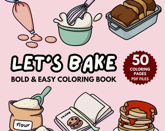 Kawaii Baking Coloring Book: 50 Easy Pages, Fun for Kids (Digital Download)