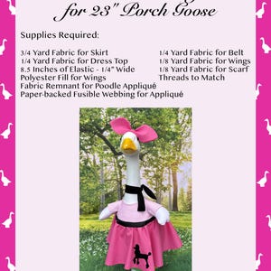 May include: A pink poodle skirt outfit for a 23-inch porch goose. The outfit includes a pink skirt with a black poodle appliqu&eacute;, a matching dress top, and a black scarf. The goose wears a pink bow.