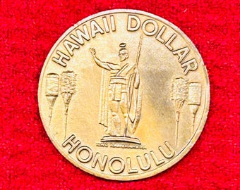 1973 Hawaii Dollar Token, King Kamehameha Honolulu, Aloha From