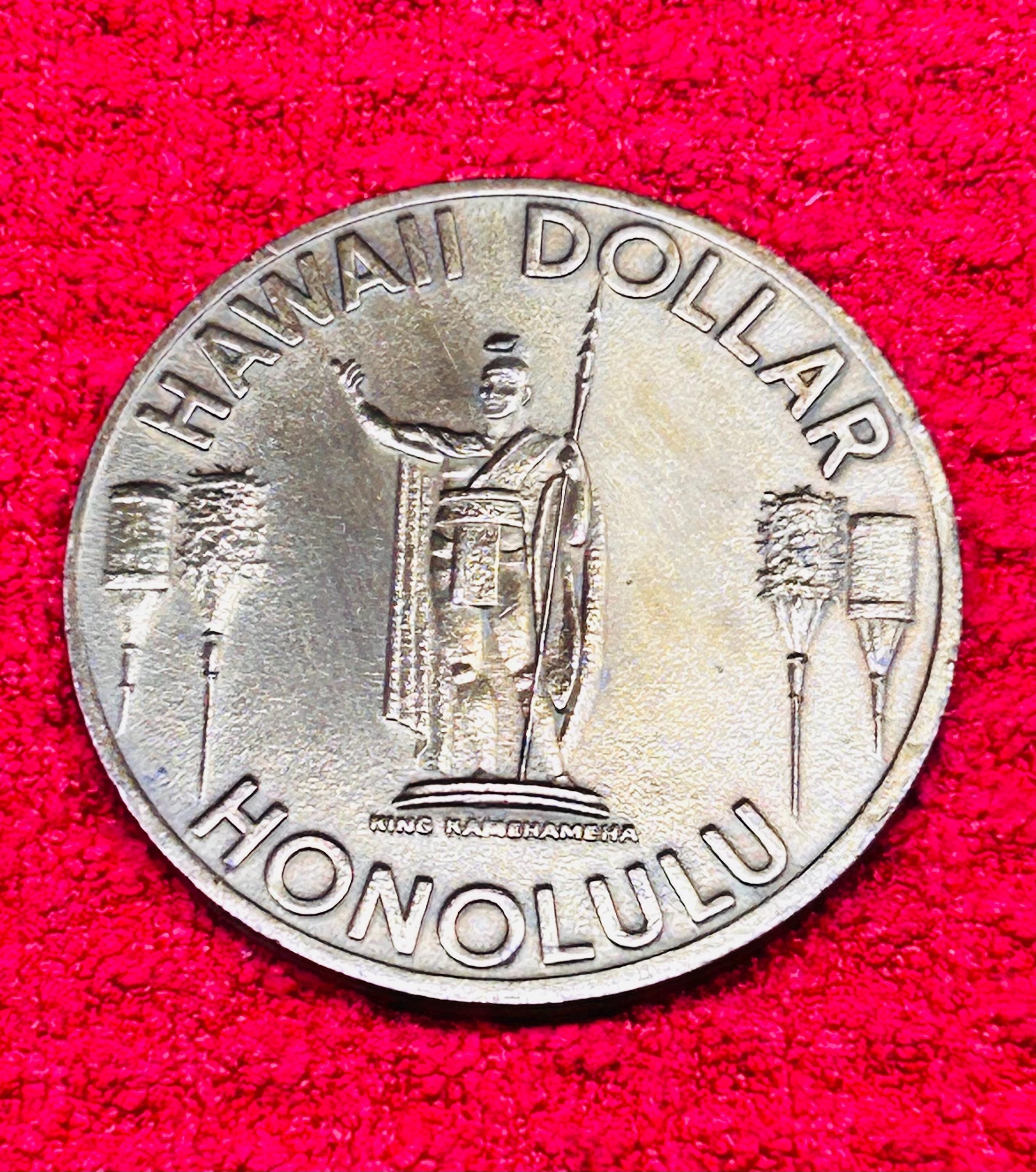 1973 Hawaii Dollar Token, King Kamehameha Honolulu, Aloha From