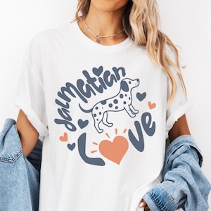 Dalmatian Love T-shirt Dalmatian Dog Tee Pet Lover Gift Dalmatian Dog Mom Apparel Retro Spotted Dog Shirt Perfect Gifts for Dalmatian Owners