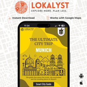 May include: A smartphone screen displaying a yellow and brown app with the text "The Ultimate City Trip Munich" and a black and white illustration of buildings. The app is called "Lokalyst" and the text "Explore More. Plan Less." is displayed at the top of the screen.