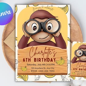 May include: A birthday invitation featuring a cartoon monkey looking through binoculars. The invitation includes the text "Charlotte's 6th Birthday" with date, time, and RSVP information. The design has a yellow and brown color scheme with banana illustrations.
