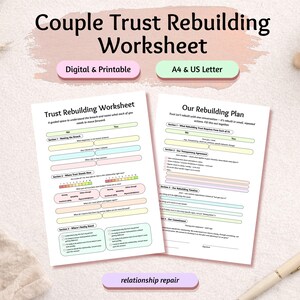 May include: A two-page Couple Trust Rebuilding Worksheet set featuring sections titled Trust Rebuilding Worksheet and Our Rebuilding Plan. The documents include fillable fields, checkboxes, and a colour-coded scale for relationship assessment.