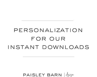 Personalization Service for our INSTANT DOWNLOAD Invitations