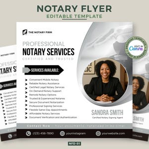 May include: A flyer for notary services with the text "NOTARY FLYER EDITABLE TEMPLATE". The flyer includes the text "PROFESSIONAL NOTARY SERVICES CERTIFIED AND TRUSTED" and a list of services. A photo of a smiling woman is in the center. The flyer also includes contact information.