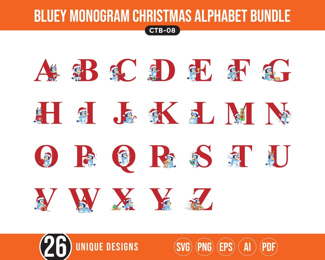 Bluey Monogram Christmas Alphabet Bundle, Digital Download, Svg Png Pdf ...
