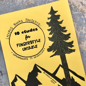 10 Etudes for Fingerstyle Ukulele