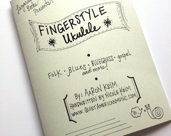 Fingerstyle Ukulele Book - Instructional Book - Handwritten